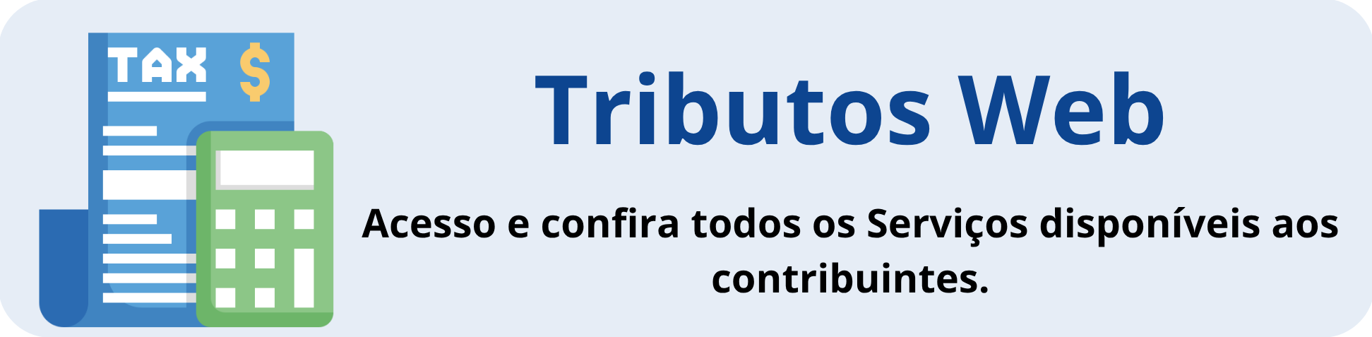 Nome do Icone: tributos_web.png